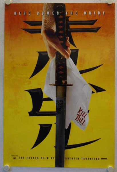 Kill Bill original release US Onesheet movie poster